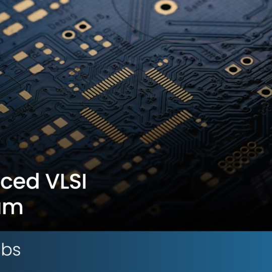 Advanced VLSI Chip Design Program (AVCDP)