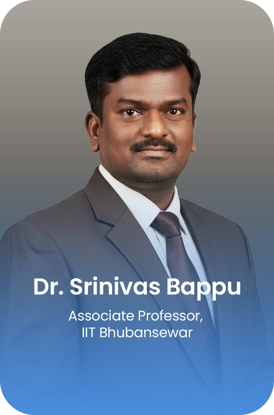 Dr. Srinivas Bappu